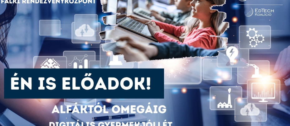 Digitális Gyermekjóllét Konferencia és Kiállítás